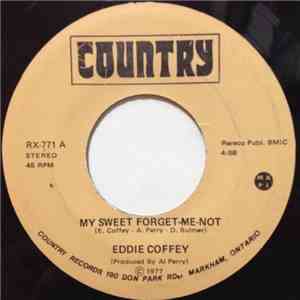 Eddie Coffey  - My Sweet Forget-Me-Not download mp3 flac