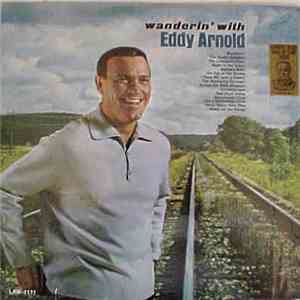 Eddy Arnold - Wanderin' With Eddy Arnold download mp3 flac