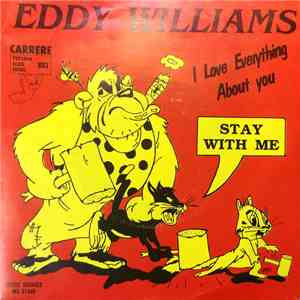 Eddy Williams - Stay With Me / I Love Everything About You download mp3 flac
