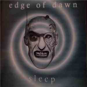 Edge Of Dawn - Sleep download mp3 flac