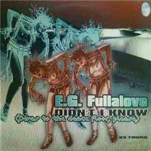 E.G. Fullalove - Didn't I Know (Divas To The Dancefloor... Please) download mp3 flac