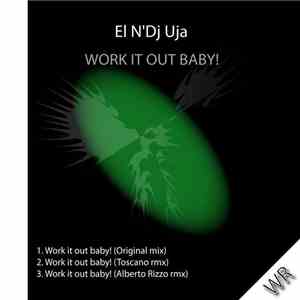 EL N'DJ Uja - Work It Out Baby! download mp3 flac