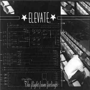 Elevate  / Pedestrian Crossing - The Flight From Feelings download mp3 flac