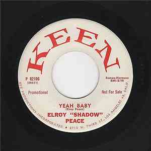 Elroy "Shadow" Peace - Yeah Baby / Where Did I Goof? download free
