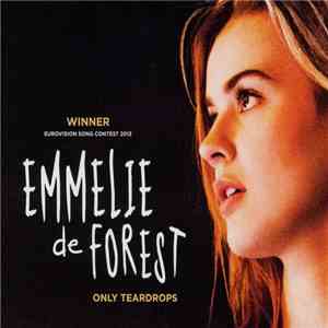 Emmelie de Forest - Only Teardrops download free