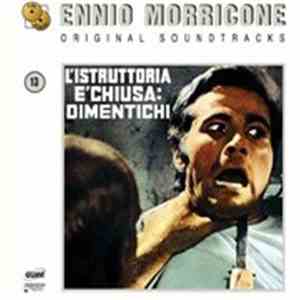 Ennio Morricone - L'Istruttoria E' Chiusa : Dimentichi - Il Diavolo Nel Cervello download free