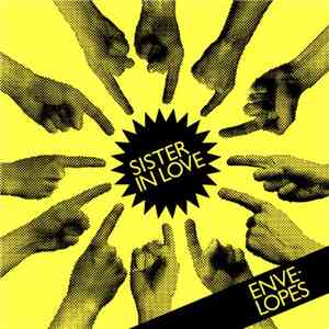 Envelopes - Sister In Love download free