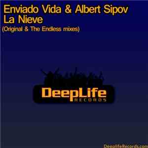Enviado Vida & Albert Sipov - La Nieve download mp3 flac