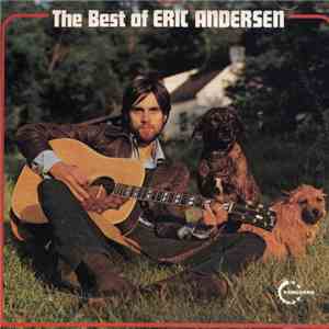 Eric Andersen  - The Best Of Eric Andersen download mp3 flac