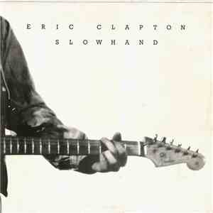 Eric Clapton - Slowhand download mp3 flac