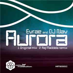 Evrae & DJ Nav - Aurora download free