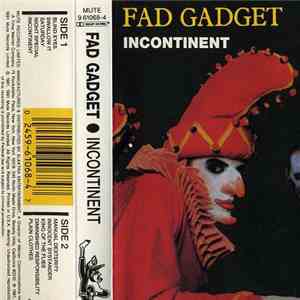 Fad Gadget - Incontinent download mp3 flac