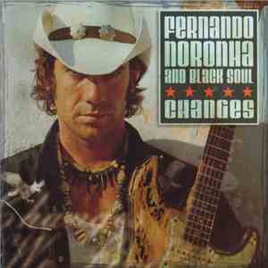 Fernando Noronha & Black Soul  - Changes download free