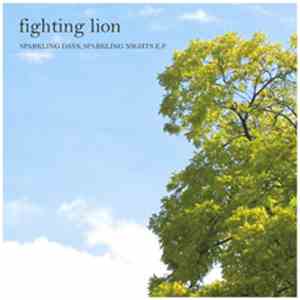 Fighting Lion - Sparkling Days, Sparkling Nights download mp3 flac