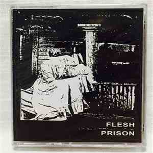 Flesh Prison  - Flesh Prison download mp3 flac