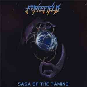 Forcefield  - Saga of the Taming download free