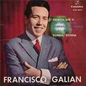 Francisco Galian - Venecia Sin Ti download free