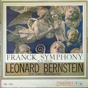 Franck / Leonard Bernstein, New York Philharmonic - Symphony In D Minor download mp3 flac Franck / Leonard Bernstein, New York Philharmonic - Symphony In D Minor download free