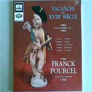 Franck Pourcel Et Son Grand Orchestre - Vacances au XVIIIe Siècle - Pages Célèbres Vol. 6 download mp3 flac