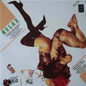 Frankie Goes To Hollywood - Relax: From Soft To Hard download mp3 flac