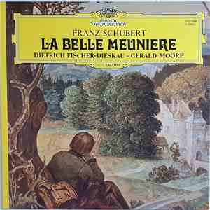 Franz Schubert - Dietrich Fischer-Dieskau, Gerald Moore - La Belle Meunière download mp3 flac