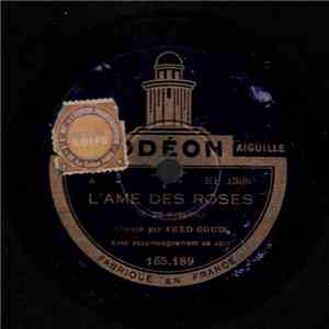 Fred Gouin - L'Ame Des Roses / Marie-Rose download mp3 flac