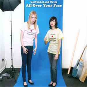 Garfunkel And Oates - All Over Your Face download mp3 flac