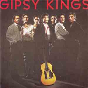 Gipsy Kings - Gipsy Kings download mp3 flac
