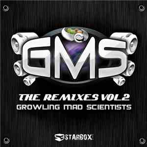 GMS - The Remixes Vol 2 download free