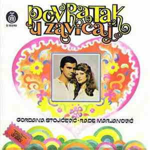 Gordana Stojićević - Rade Marjanović - Povratak U Zavičaj download mp3 flac