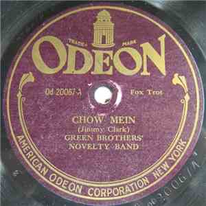 Green Brothers' Novelty Band / American Odeon Orchestra - Chow Mein / Three O'Clock In The Morning download mp3 flac