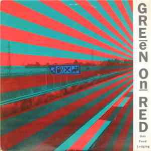 Green On Red - Gas Food Lodging download mp3 flac