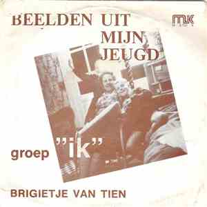 Groep ""Ik" - Beelden Uit Mijn Jeugd download mp3 flac