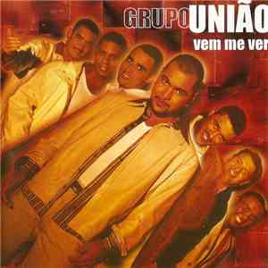 Grupo União - Vem Me Ver download mp3 flac