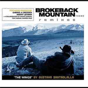 Gustavo Santaolalla - The Wings (Brokeback Mountain Theme) (Remixes) download mp3 flac