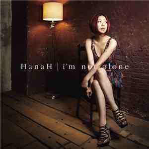 Hanah - I'm Not Alone download mp3 flac