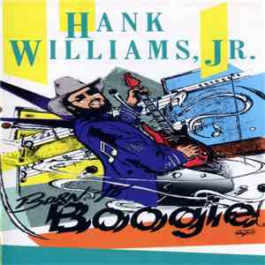 Hank Williams, Jr. - Born To Boogie download mp3 flac