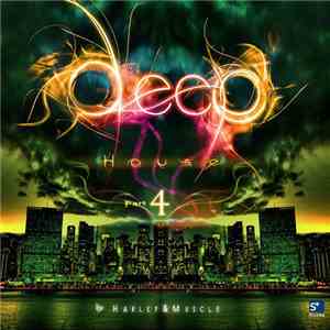 Harley & Muscle - Deep House Part 4 download mp3 flac