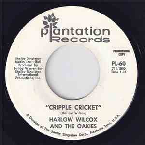 Harlow Wilcox And The Oakies - Cripple Cricket download free