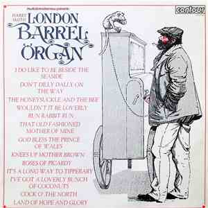 Harry Smith  - The London Barrel Organ download free