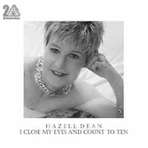 Hazell Dean - I Close My Eyes And Count To Ten download free