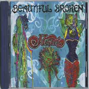 Heart - Beautiful Broken download mp3 flac