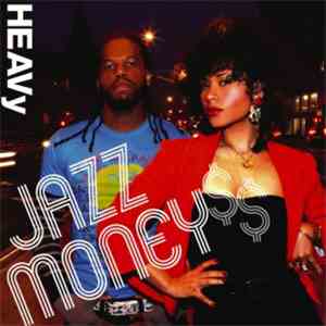 HEAVy  - JazzMoney$$ download mp3 flac