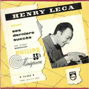 Henry Leca - Joue Ses Derniers Succès download mp3 flac