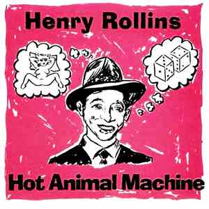 Henry Rollins - Hot Animal Machine download mp3 flac