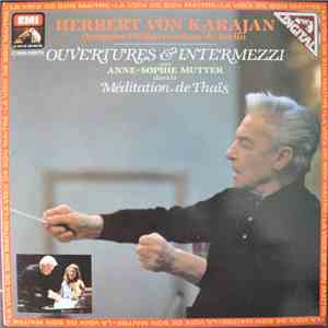 Herbert von Karajan, Orchestre Philharmonique De Berlin, Anne-Sophie Mutter - Ouvertures & Intermezzi download mp3 flac