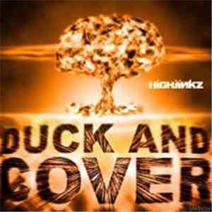 HighJinkz - Duck And Cover download mp3 flac
