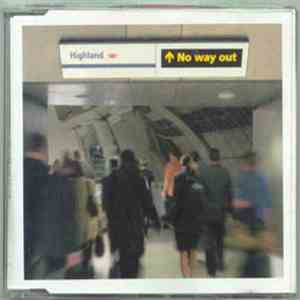 Highland - No Way Out download free