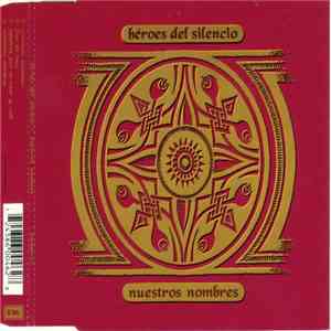 Héroes Del Silencio - Nuestros Nombres download mp3 flac