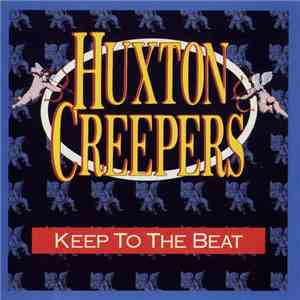 Huxton Creepers - Keep To The Beat download mp3 flac